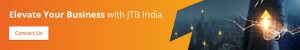 An image showing the CTA to elevate your business with JTB India