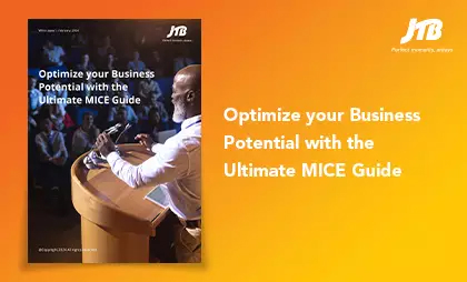Optimize your Business Potential with the Ultimate MICE Guide