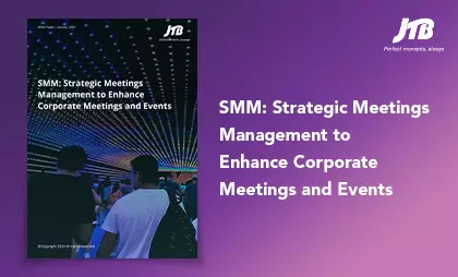 Strategic Meetings Management to Enhance Corporate Meetings and Events